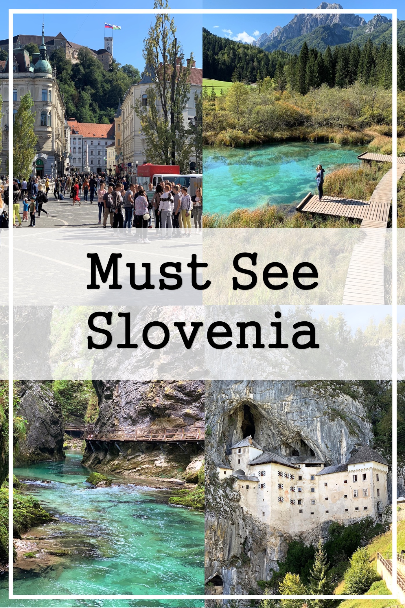 sites around slovenia including ljubljana, zelenci nature reserve, predjama castle, and vintggar gorge